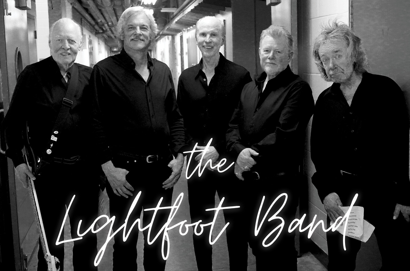 THE LIGHTFOOT BAND -  SHOW IS CANCELLED